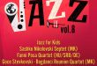 На 30ти април ќе се одржи осмото по ред издание на целодневниот џез хепенинг „Today It’s All About Jazz Vol.8“